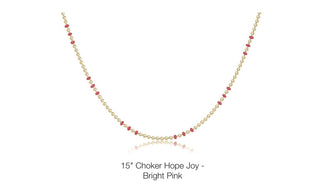 Enewton 15” Hope Joy Chokers- Multiple colors
