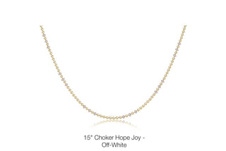 Enewton 15” Hope Joy Chokers- Multiple colors