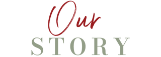 Our Story